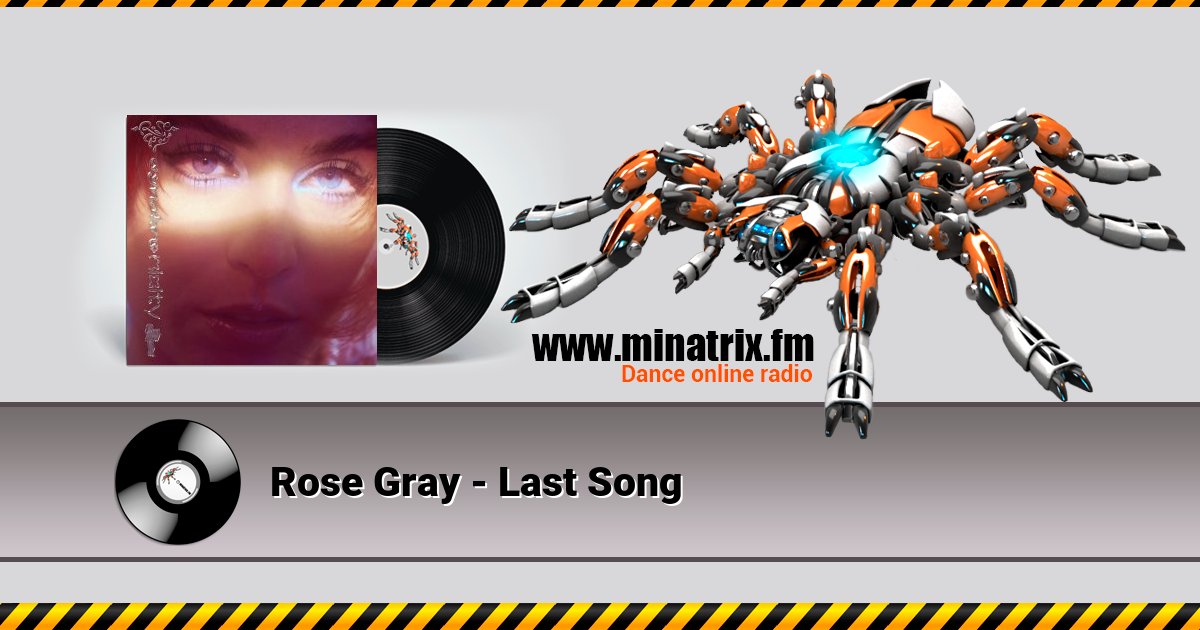 Rose Gray - Last Song Listen online and download MP3