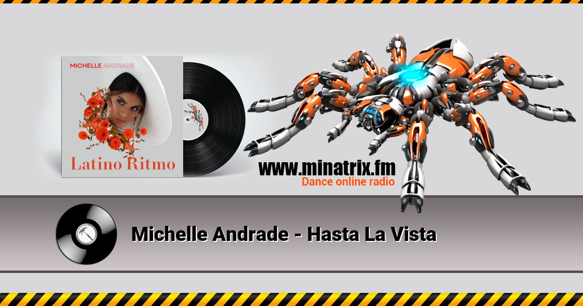 Michelle Andrade - Hasta La Vista Michelle Andrade - Hasta La Vista Listen online and download MP3