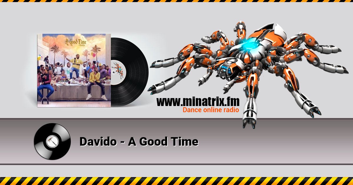 Davido - A Good Time Listen online and download MP3
