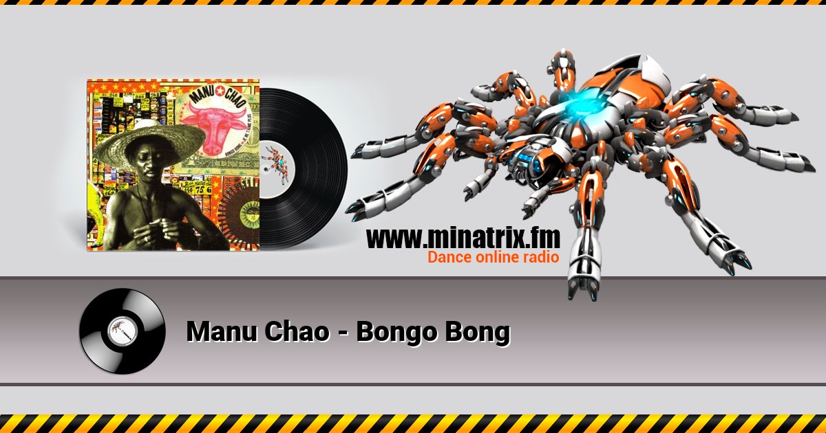 Manu Chao - Bongo Bong Listen online and download MP3