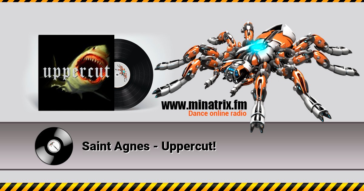 Saint Agnes - Uppercut! Listen online and download MP3