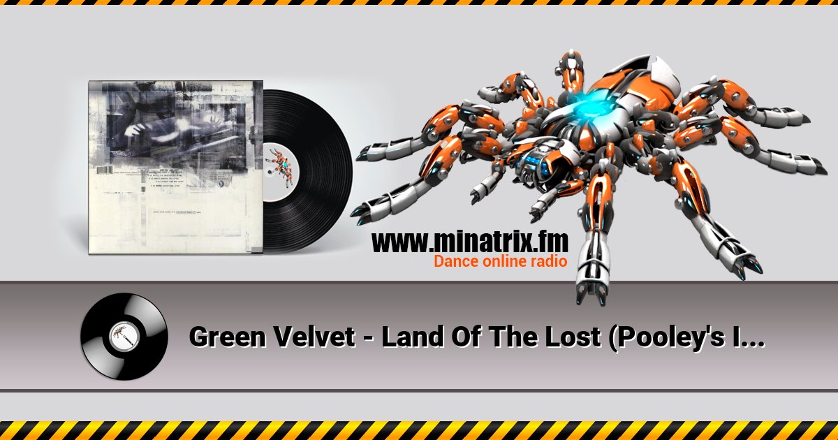 Green Velvet - Land Of The Lost (Pooley's Infected Mix) Listen online and download MP3