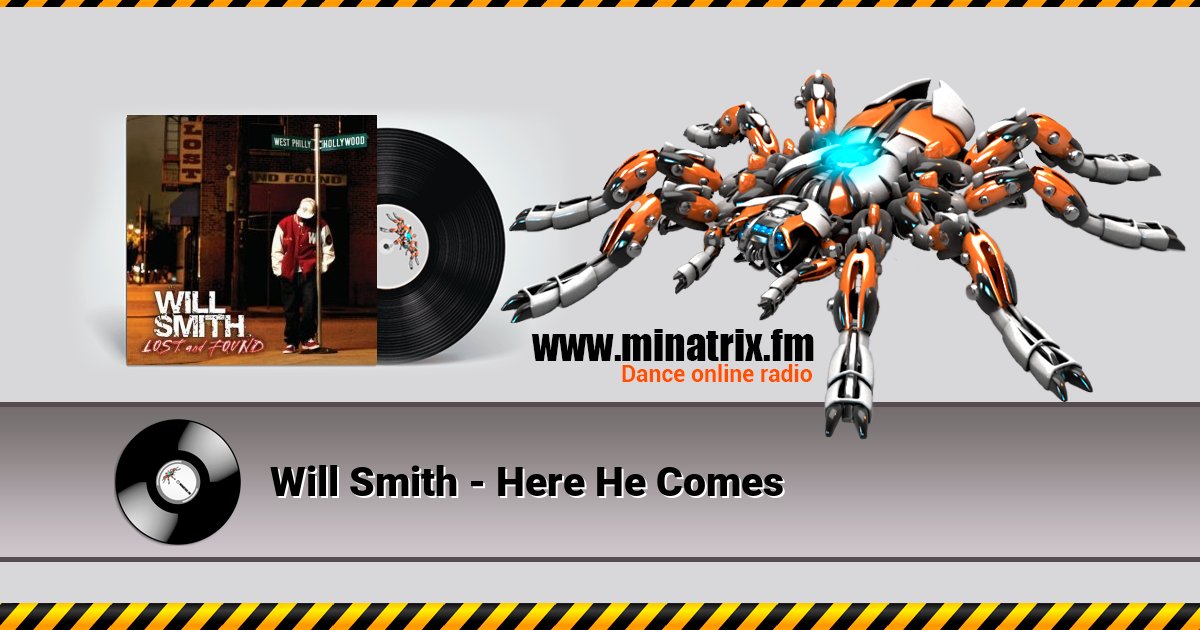 Will Smith - Here He Comes Will Smith - Here He Comes Listen online and download MP3