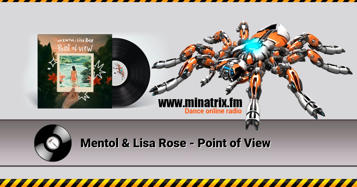Mentol & Lisa Rose - Point of View Listen online and download MP3