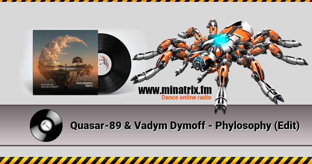 Quasar-89 & Vadym Dymoff - Phylosophy (Edit) Listen online and download MP3
