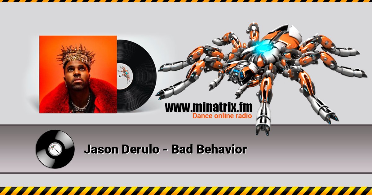 Jason Derulo - Bad Behavior Listen online and download MP3