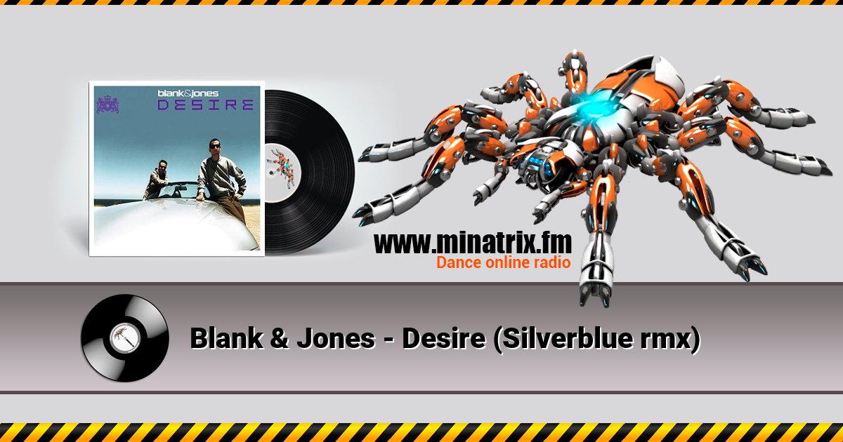 Blank & Jones - Desire (Silverblue rmx) Listen online and download MP3