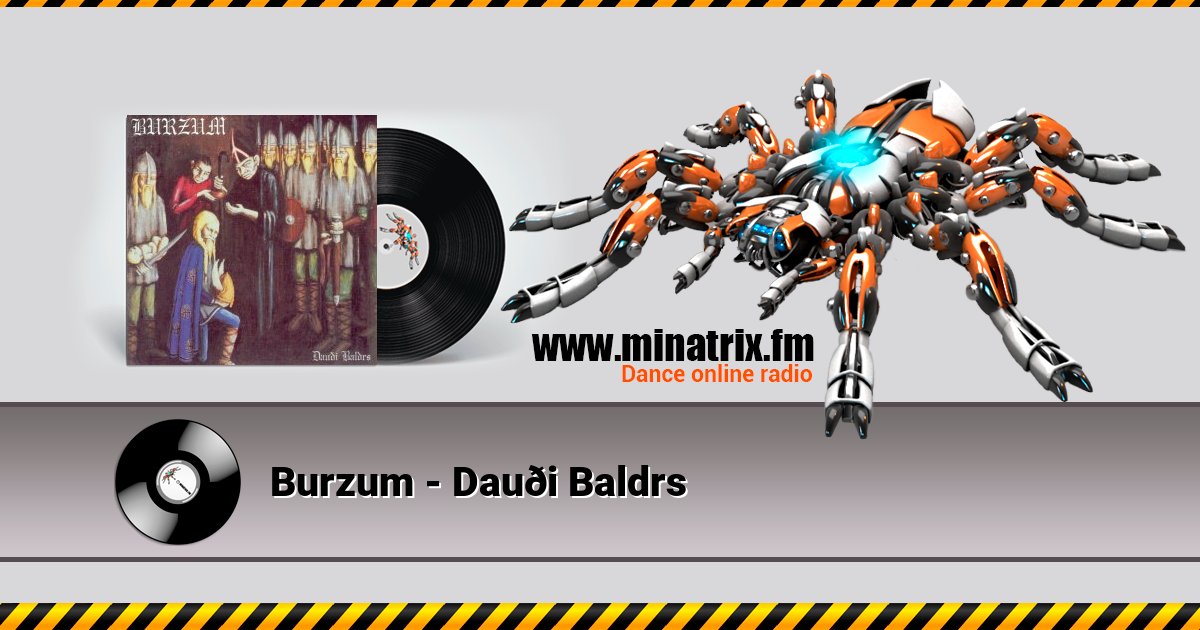 Burzum - Dauði Baldrs Listen online and download MP3