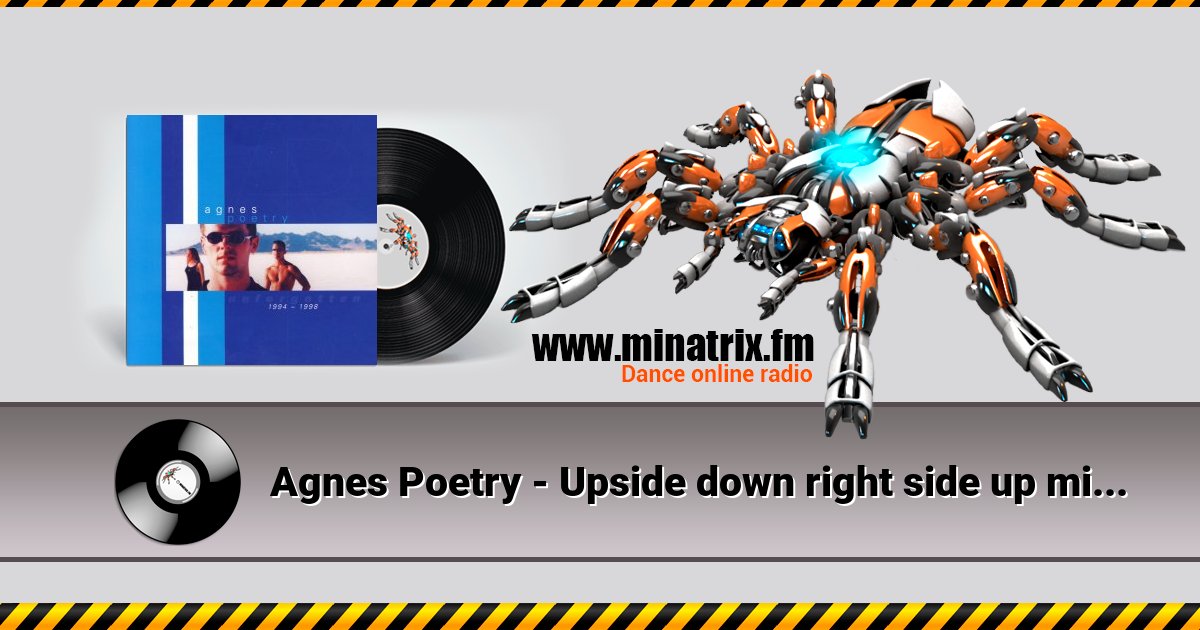 Agnes Poetry - Upside down right side up mix high Listen online and download MP3