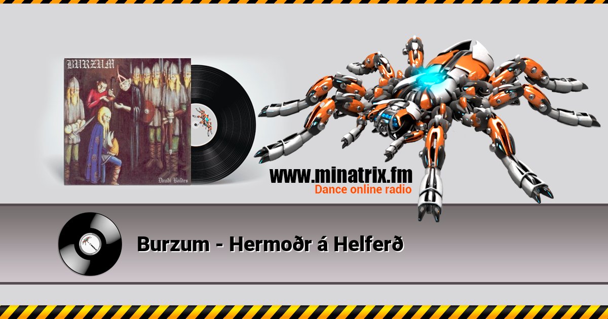 Burzum - Hermoðr á Helferð Listen online and download MP3