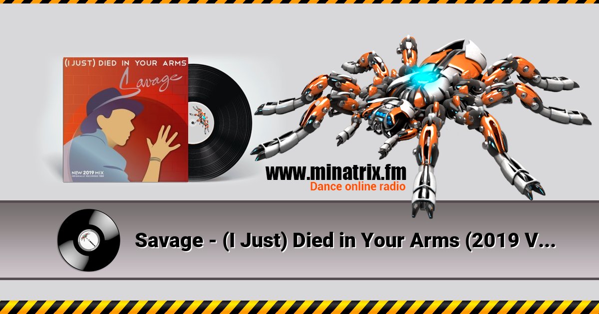 Savage - (I Just) Died in Your Arms (2019 Vocal Mix) Listen online and download MP3