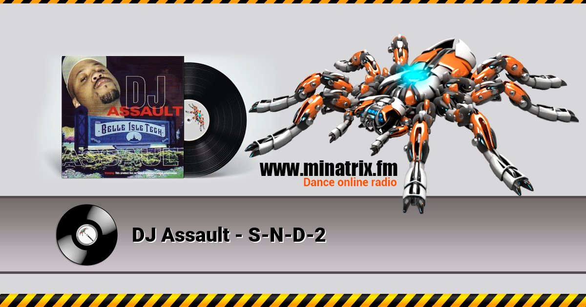 DJ Assault - S-N-D-2 Listen online and download MP3