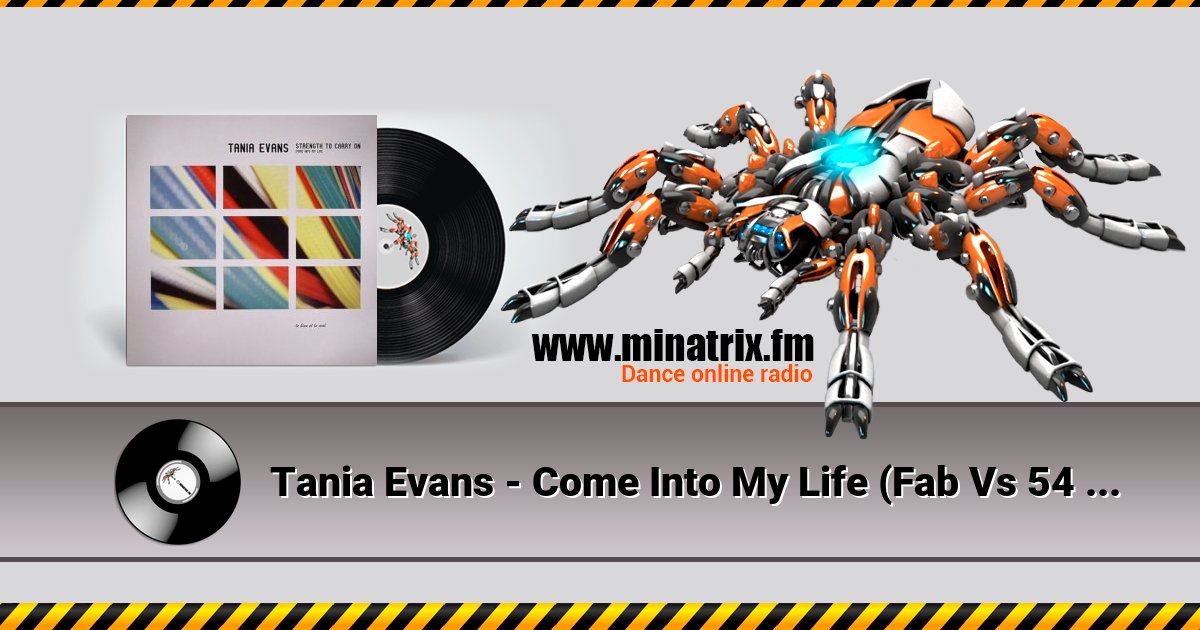 Tania Evans - Come Into My Life (Fab Vs 54 Mix) Listen online and download MP3