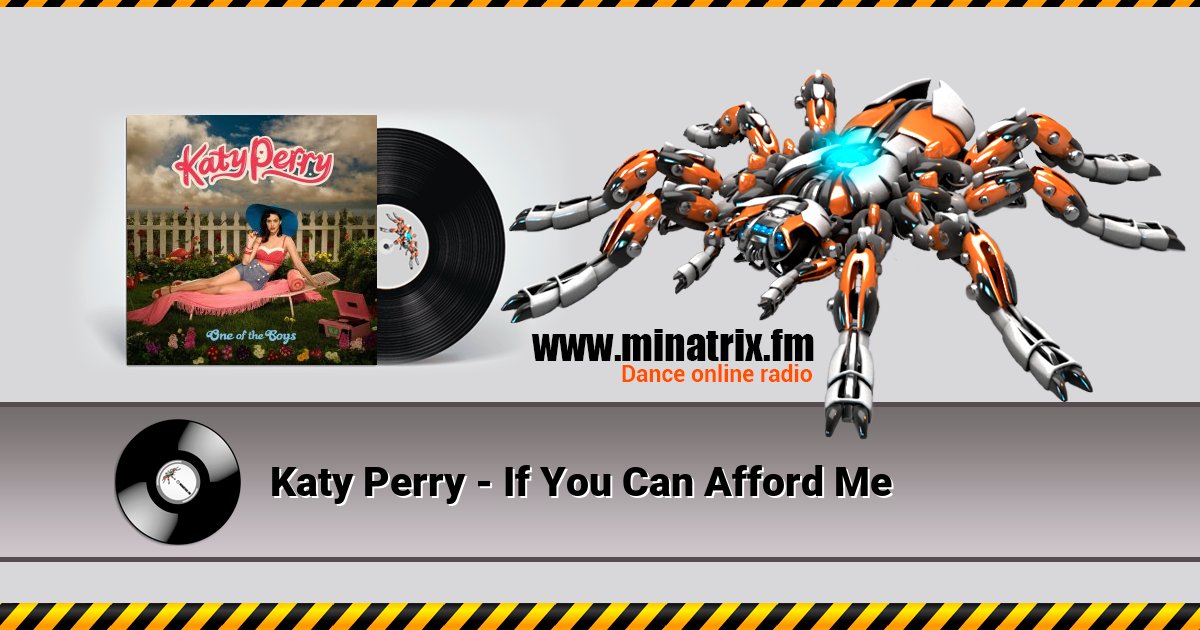 Katy Perry - If You Can Afford Me Listen online and download MP3