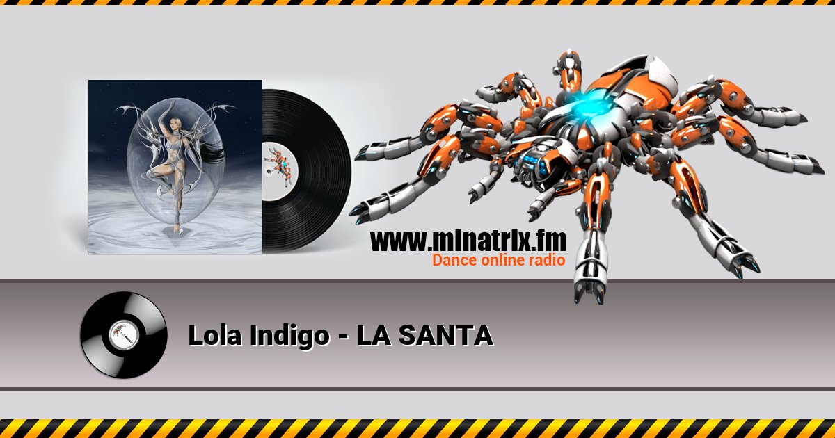 Lola Indigo - LA SANTA Listen online and download MP3