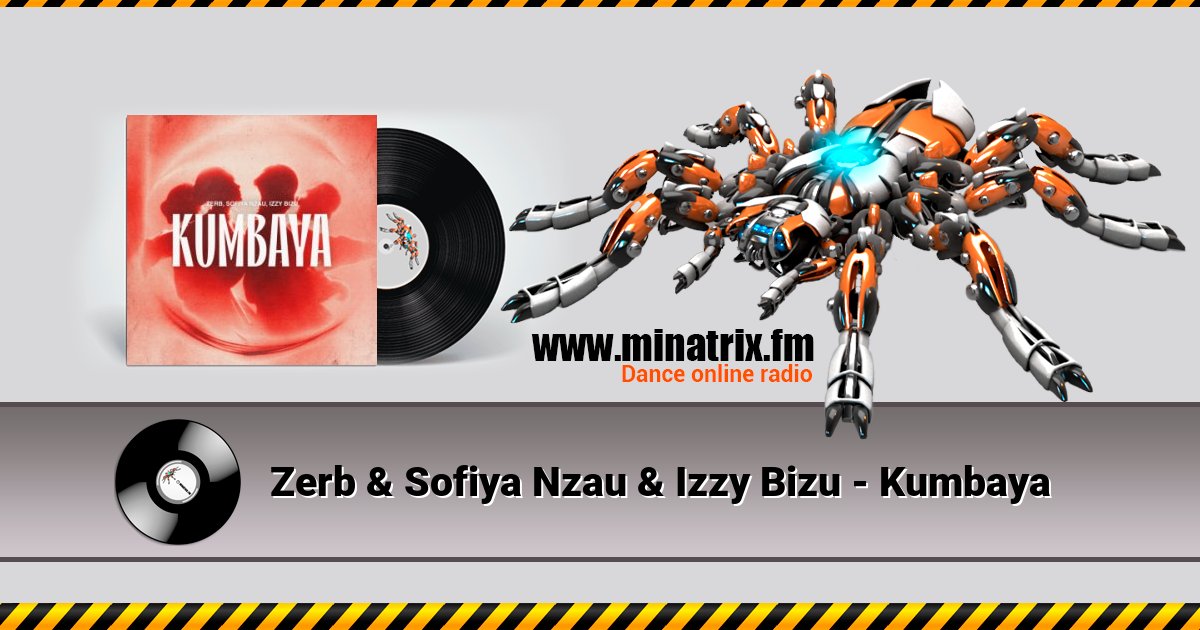 Zerb & Sofiya Nzau & Izzy Bizu - Kumbaya Listen online and download MP3