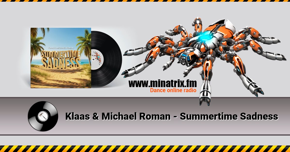 Klaas & Michael Roman - Summertime Sadness Klaas & Michael Roman - Summertime Sadness Listen online and download MP3
