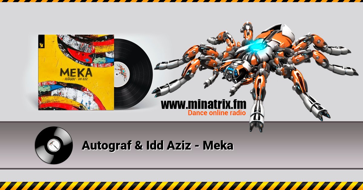 Autograf & Idd Aziz - Meka Listen online and download MP3
