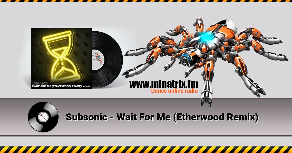 Subsonic - Wait For Me (Etherwood Remix) Subsonic - Wait For Me (Etherwood Remix) Listen online and download MP3