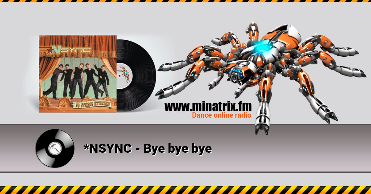 *NSYNC - Bye bye bye Listen online and download MP3