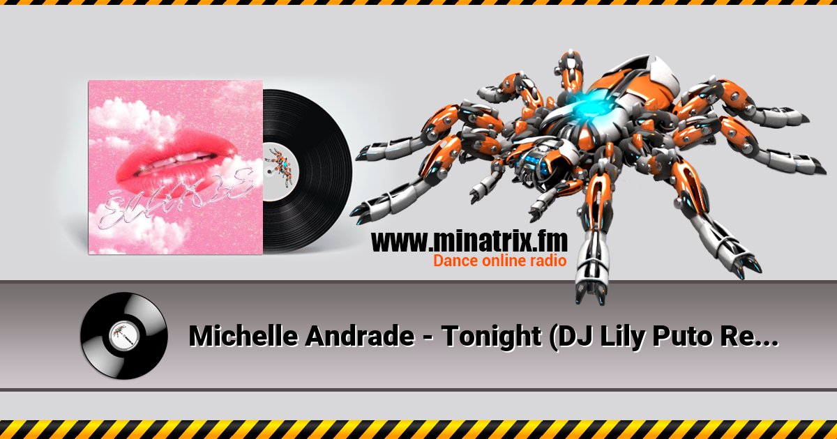 Michelle Andrade - Tonight (DJ Lily Puto Remix) Listen online and download MP3
