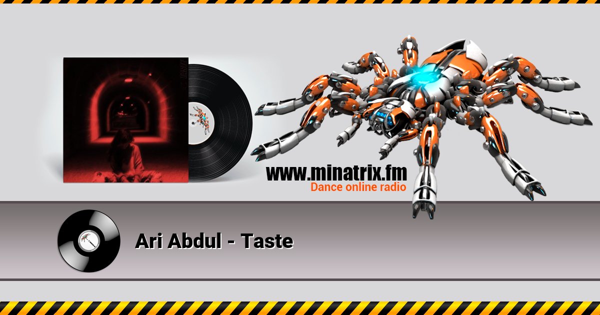 Ari Abdul - Taste Ari Abdul - Taste Listen online and download MP3