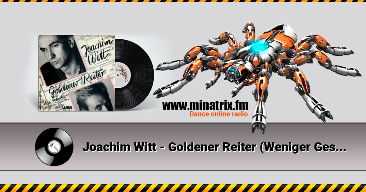 Joachim Witt - Goldener Reiter (Weniger Gesang Mix) Joachim Witt - Goldener Reiter (Weniger Gesang Mix) Listen online and download MP3