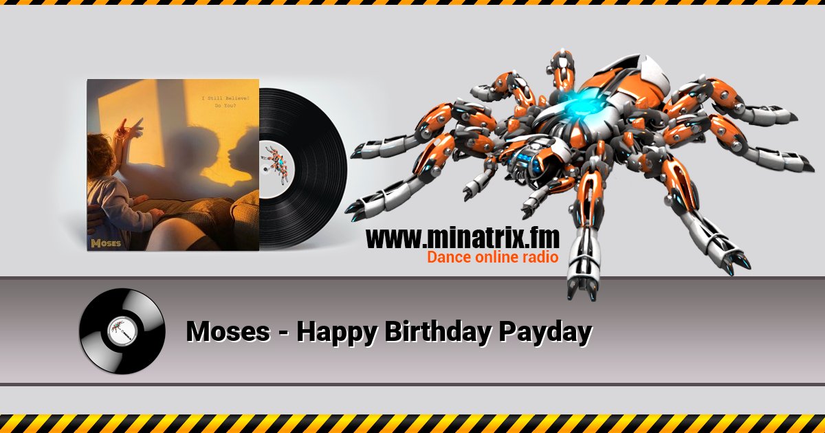 Moses - Happy Birthday Payday Listen online and download MP3