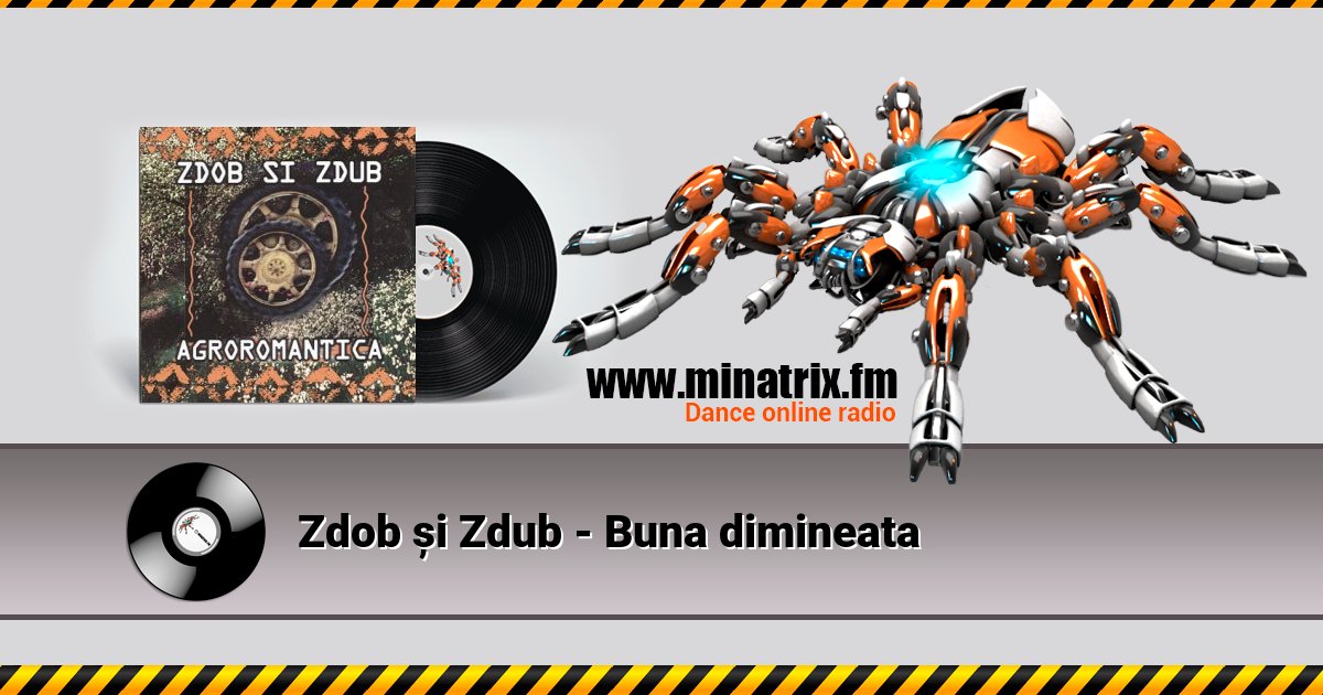 Zdob și Zdub - Buna dimineata Listen online and download MP3
