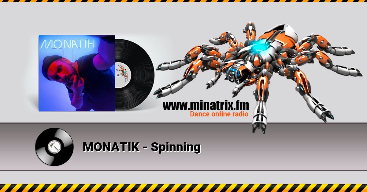 MONATIK - Spinning Listen online and download MP3