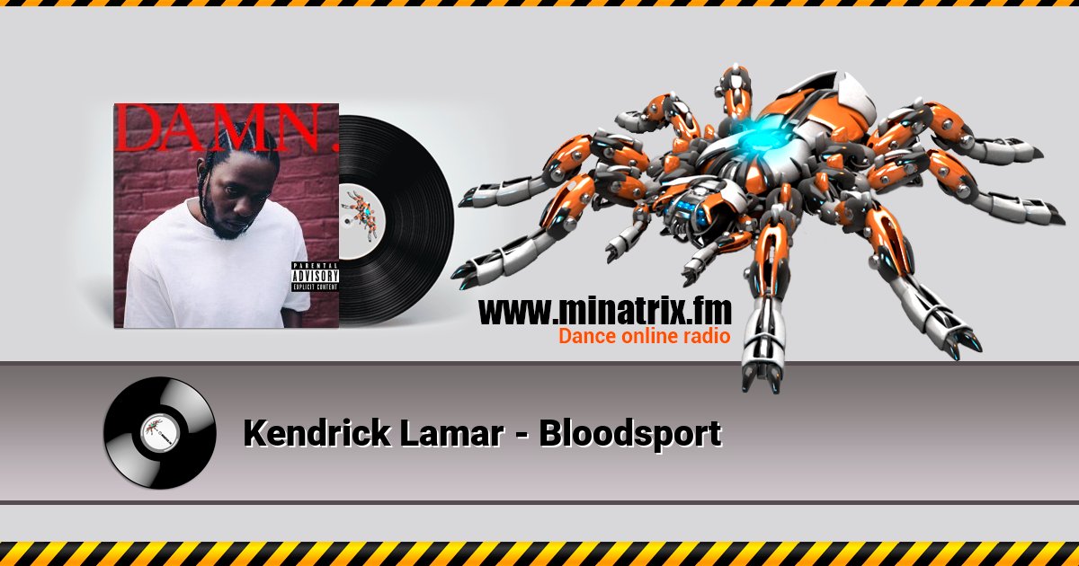 Kendrick Lamar - Bloodsport Listen online and download MP3