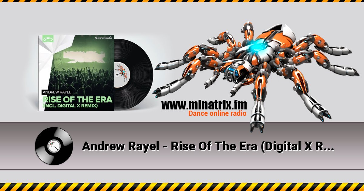 Andrew Rayel - Rise Of The Era (Digital X Remix) Listen online and download MP3