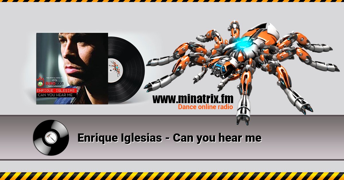 Enrique Iglesias - Сan you hear me Listen online and download MP3