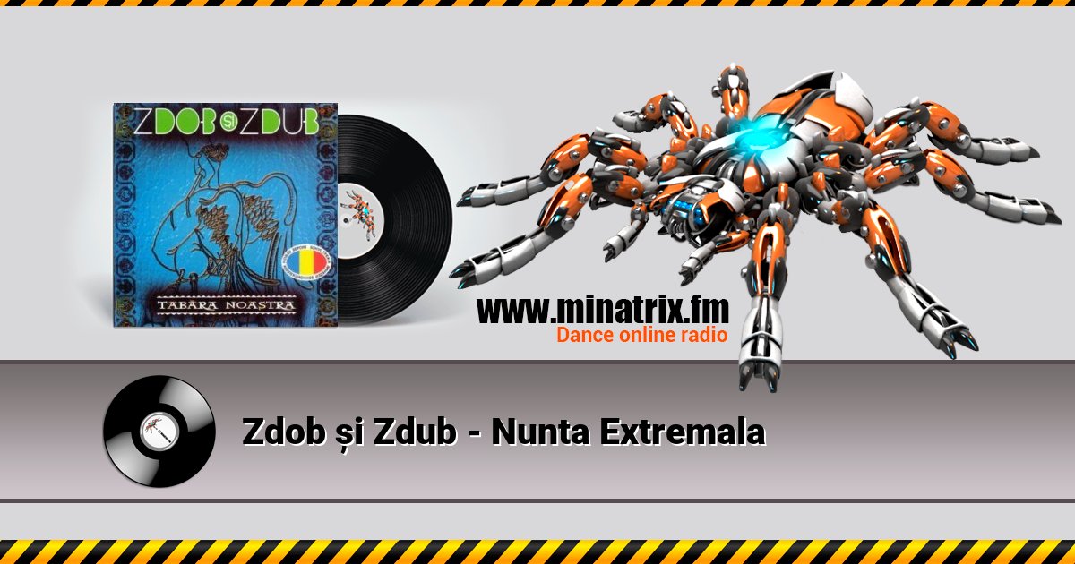 Zdob și Zdub - Nunta Extremala Слухати онлайн та завантажити MP3