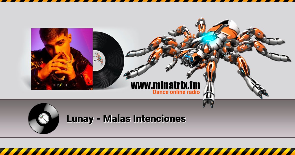 Lunay - Malas Intenciones Lunay - Malas Intenciones Listen online and download MP3