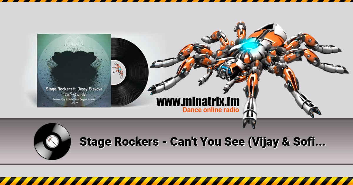 Stage Rockers - Can't You See (Vijay & Sofia Zlatko Remix) Listen online and download MP3