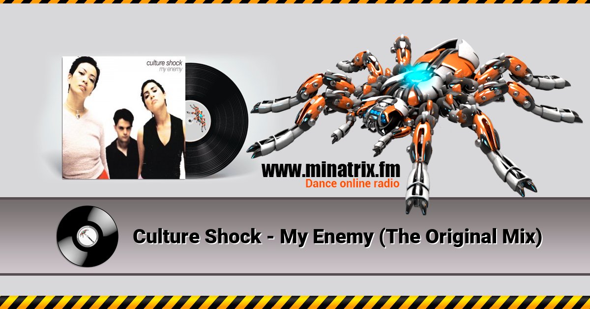 Culture Shock - My Enemy (The Original Mix) Listen online and download MP3