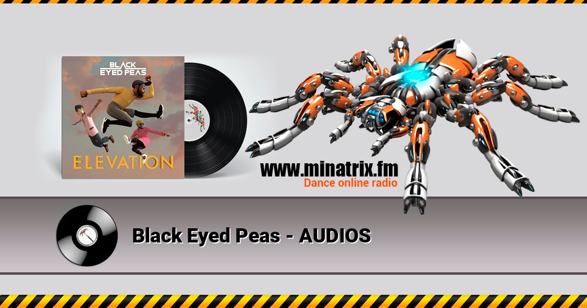 Black Eyed Peas - AUDIOS Listen online and download MP3