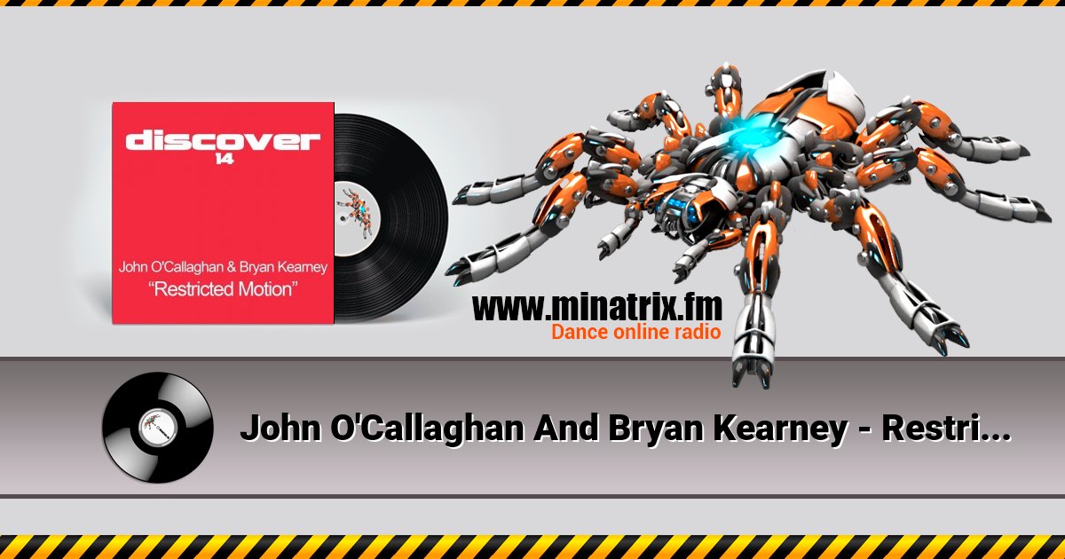 John O'Callaghan And Bryan Kearney - Restricted Motion (Original Mix) John O'Callaghan And Bryan Kearney - Restricted Motion (Original Mix) Listen online and download MP3