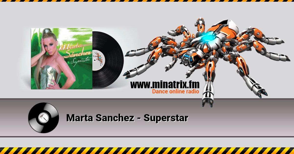 Marta Sanchez - Superstar Listen online and download MP3