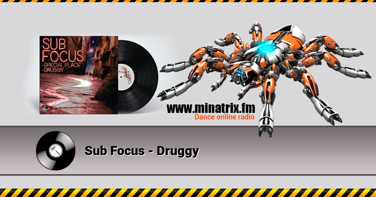 Sub Focus - Druggy Sub Focus - Druggy Listen online and download MP3