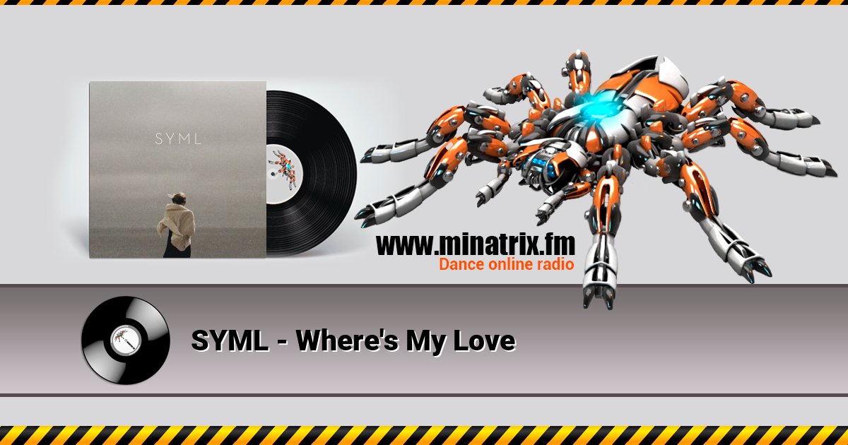 SYML - Where's My Love Listen online and download MP3