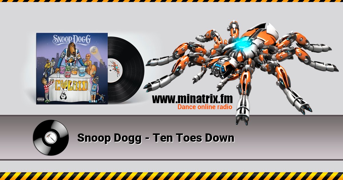 Snoop Dogg - Ten Toes Down Snoop Dogg - Ten Toes Down Listen online and download MP3