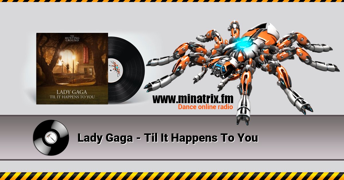 Lady Gaga - Til It Happens To You Listen online and download MP3