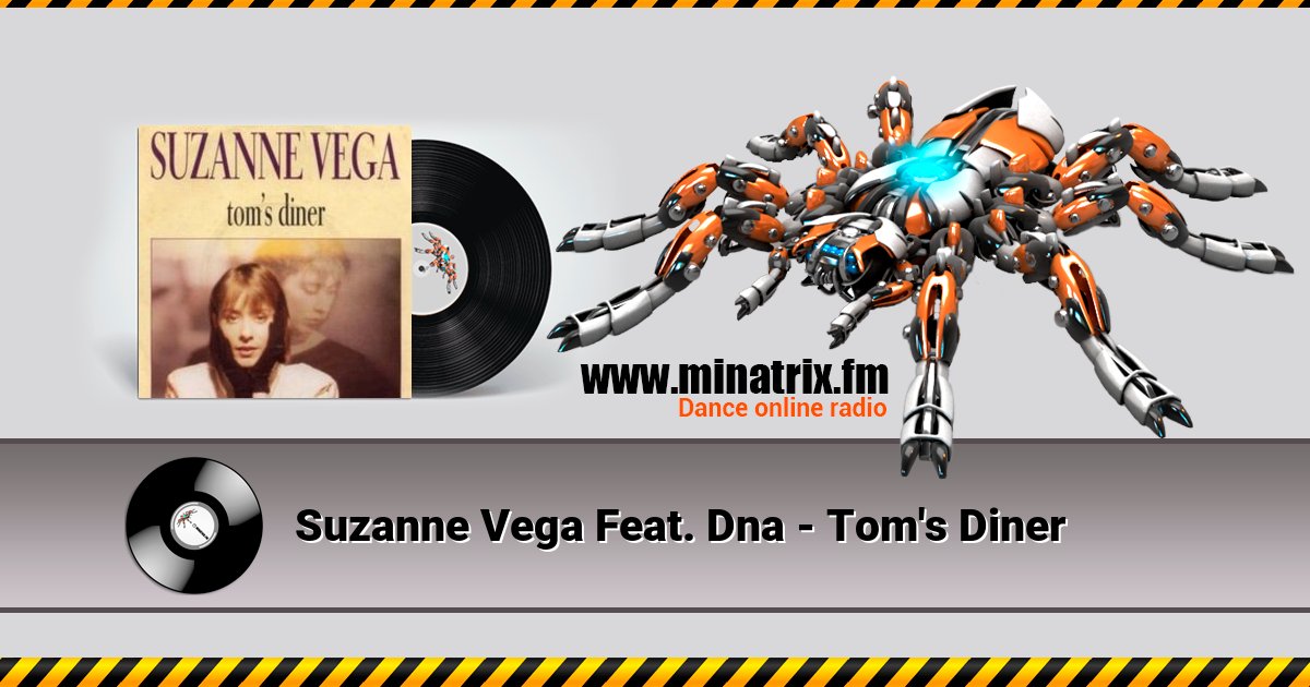 Suzanne Vega Feat. Dna - Tom's Diner Suzanne Vega Feat. Dna - Tom's Diner Listen online and download MP3