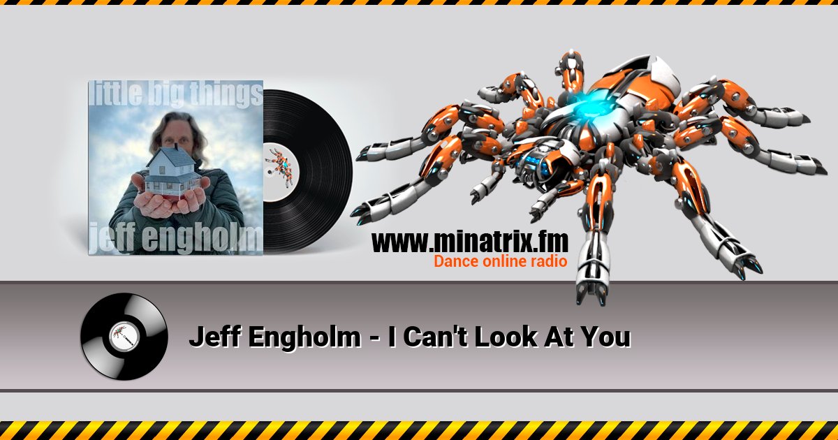 Jeff Engholm - I Can't Look At You Jeff Engholm - I Can't Look At You Listen online and download MP3