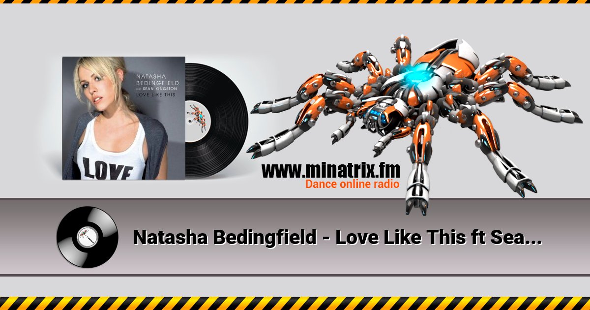 Natasha Bedingfield - Love Like This ft Sean Kingston Listen online and download MP3