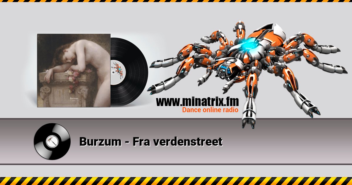Burzum - Fra verdenstreet Listen online and download MP3