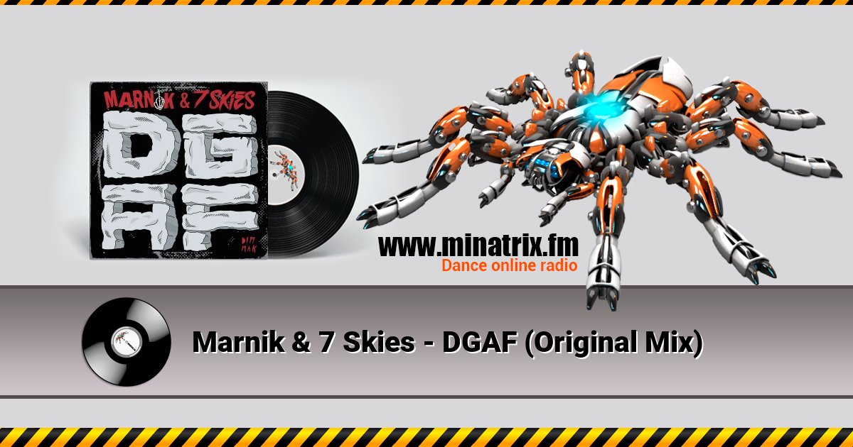 Marnik & 7 Skies - DGAF (Original Mix) Listen online and download MP3