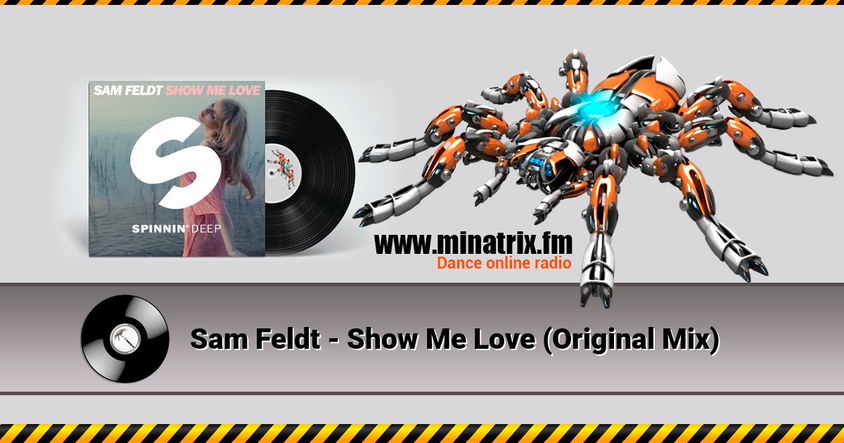 Sam Feldt - Show Me Love (Original Mix) Listen online and download MP3